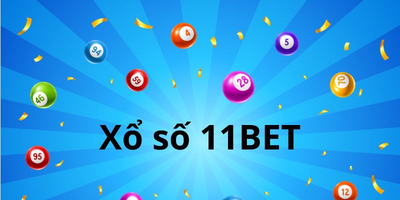 Xổ số 11BET thu hút nhiều người chơi mới