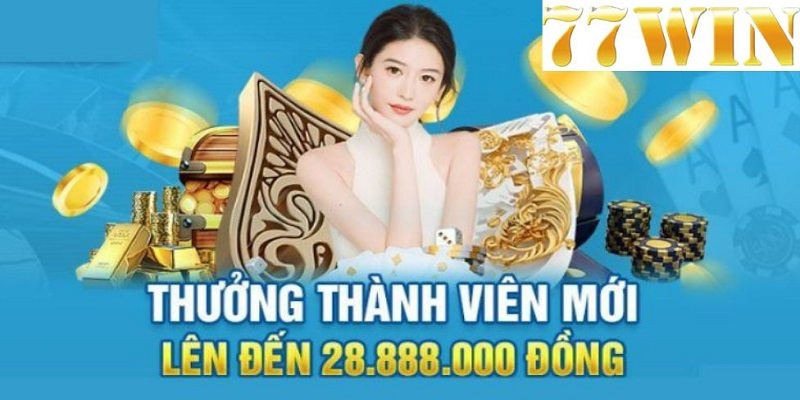 Thưởng nạp khủng cho thành viên mới